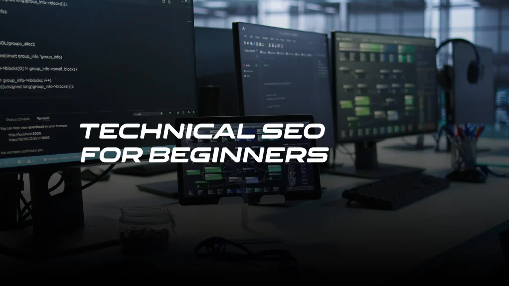 Technical SEO for Beginners